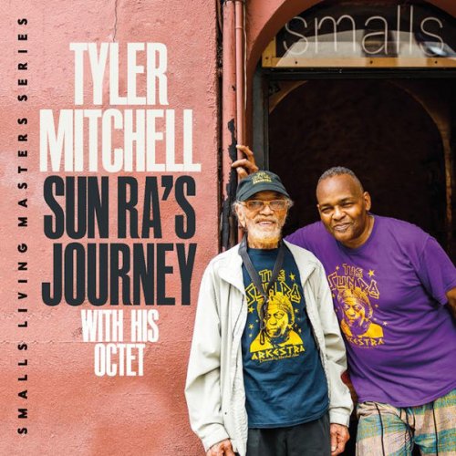 Tyler Mitchell - Sun Ra's Journey (2023)