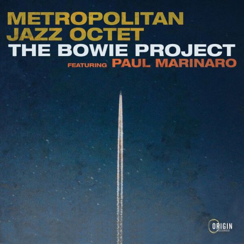 Metropolitan Jazz Octet - The Bowie Project (2023) Hi Res