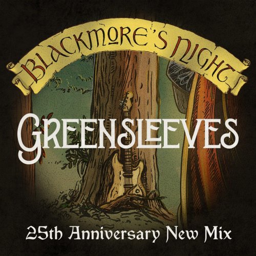Blackmore's Night - Greensleeves (25th Anniversary New Mix) (Single) (2023) [Hi-Res]