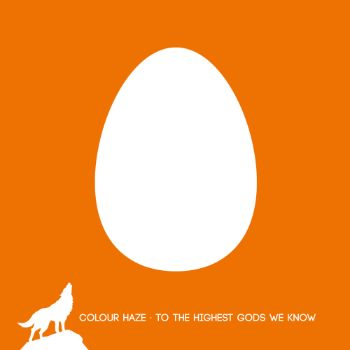 Colour Haze - To the Highest Gods We Know (2014)