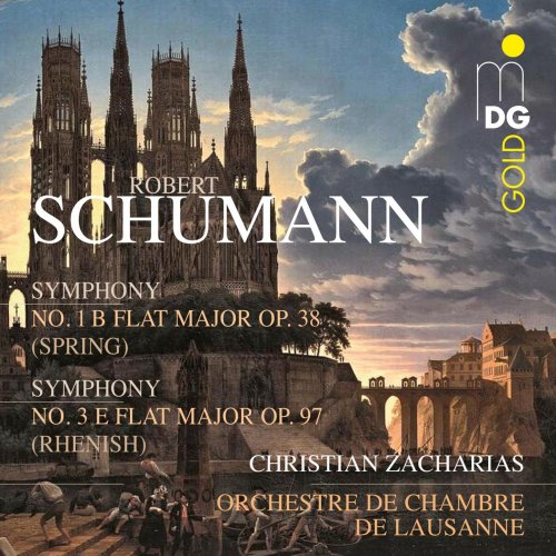 Orchestre De Chambre De Lausanne, Christian Zacharias - Schumann: Symphonies Nos. 1 & 3 (2012)