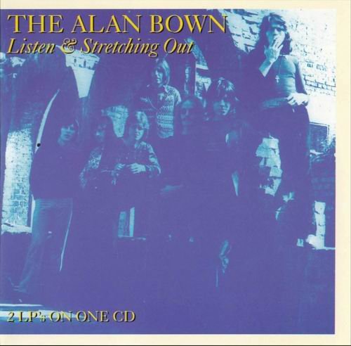 The Alan Bown - Listen & Stretching Out (1993)