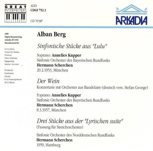 Hermann Scherchen - Berg: Sinfonische Stücke Aus «Lulu» / Der Wein / Drei Stücke Aus Der «Lyrischen Suite» (1992)