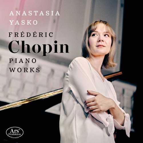 Anastasia Yasko - Chopin: Piano Works (2023)