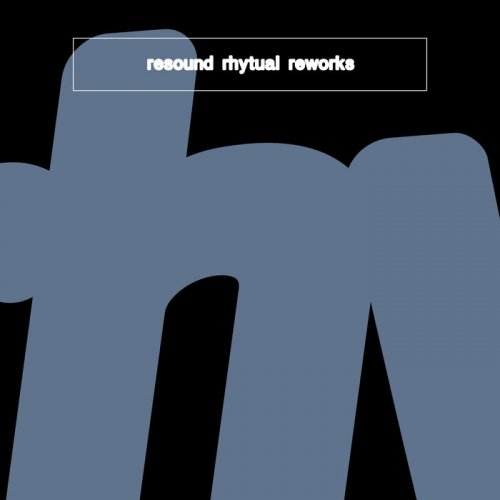 Resound - Resound Rhytual Reworks (2023)