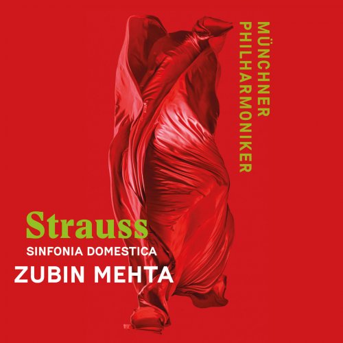 Münchner Philharmoniker, Zubin Mehta - Strauss: Sinfonia Domestica (2023) [Hi-Res]