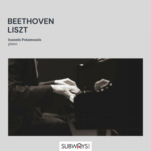 Ioannis Potamousis - Beethoven - Liszt (2023)