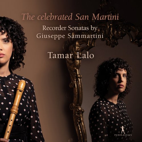 Tamar Lalo - The Celebrated San Martini: Recorder Sonatas by Giovanni Sammartini (2023)