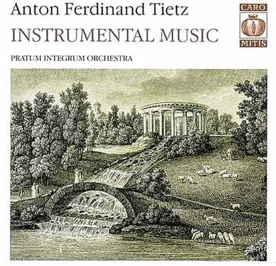 Pratum Integrum Orchestra - Anton Ferdinand Tietz: Instrumental Music (2004) [SACD]