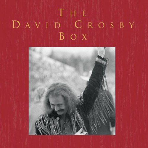 David Crosby - The David Crosby Box (2006)