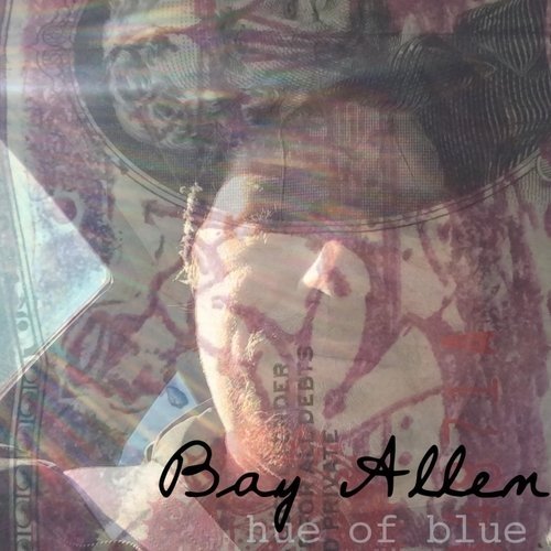 Bay Allen - Hue of Blue (2016)