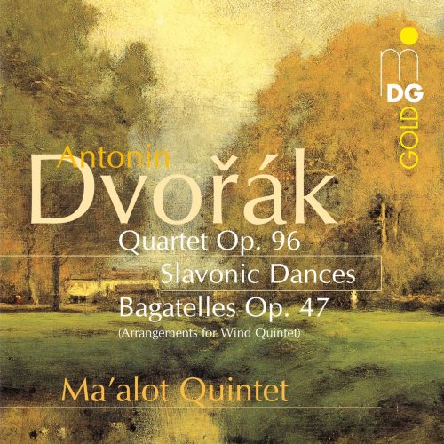 Ma'alot Quintett - Dvorák: Wind Music (2005)