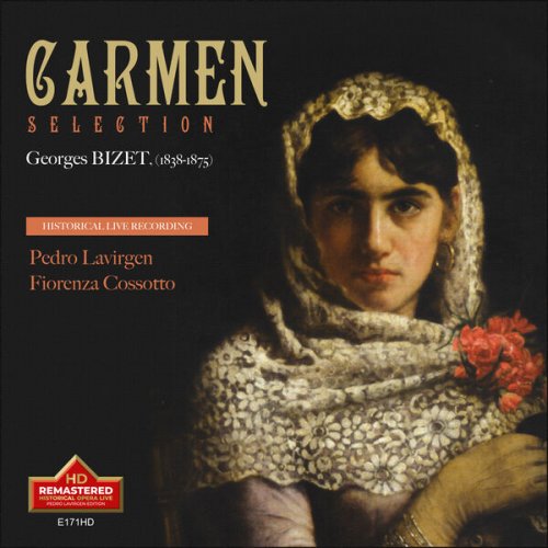 Fiorenza Cossotto & Pedro Lavirgen - Bizet: Carmen, WD 31 (Excerpts) [Remastered 2022] [Live] (2023) [Hi-Res]