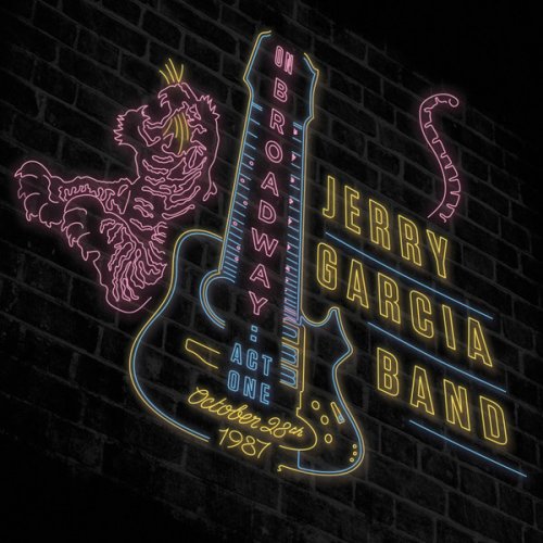Jerry Garcia Band - On Broadway: Act One - October 28th, 1987 (2015) [Hi-Res]