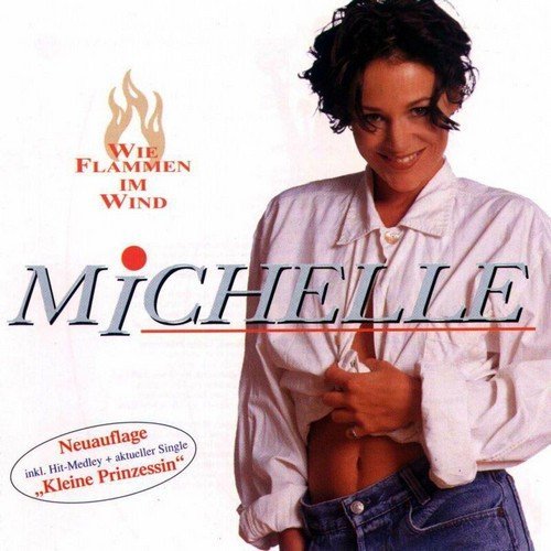 Michelle - Wie Flammen im Wind (1997)