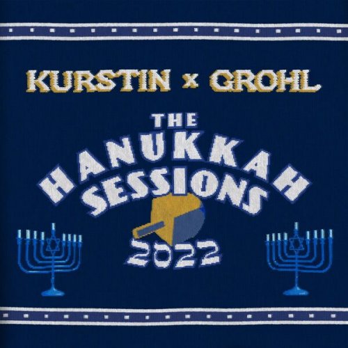 Kurstin x Grohl - The Hanukkah Sessions 2022 (2023) [Hi-Res]