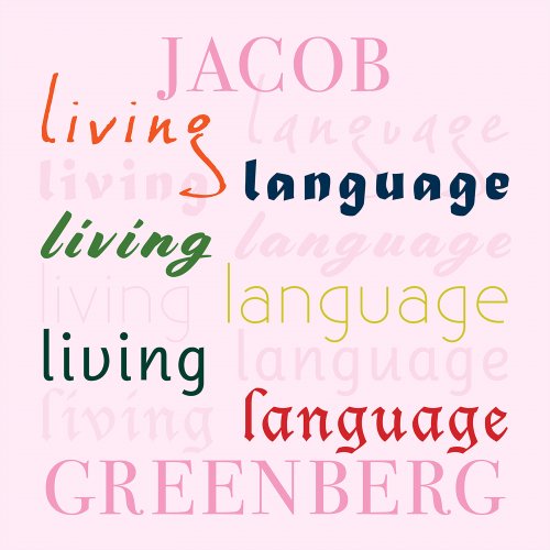 Jacob Greenberg - Living Language (2023) [Hi-Res]