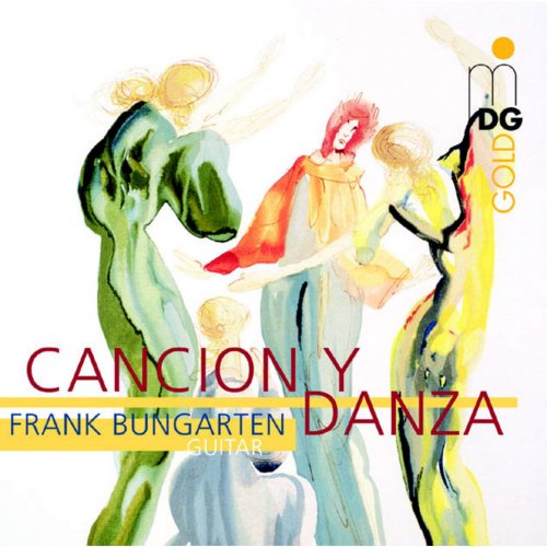 Frank Bungarten - Joaquin Turina: Cancion y Danza (2004)