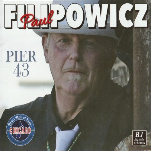 Paul Filipowicz - Pier 43 (2023) [CD Rip]