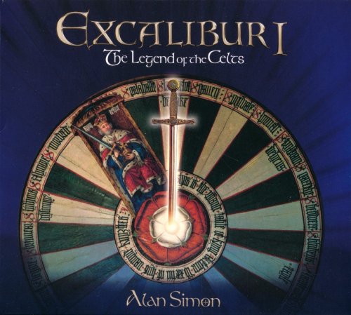 Alan Simon - Excalibur I: The Legend Of The Celts (1998) {2018, Reissue} CD-Rip