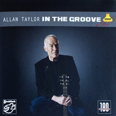 Allan Taylor - In the Groove (2010)