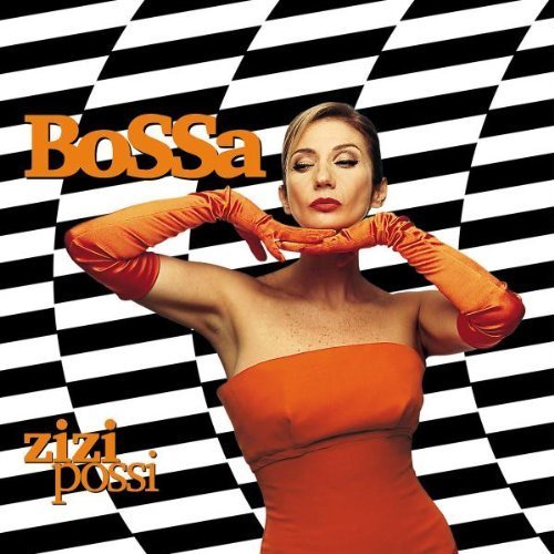 Zizi Possi - Bossa (2002)