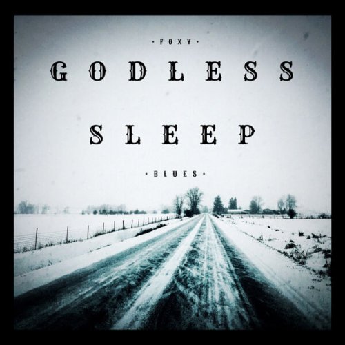 The Bandit Queen Of Sorrows - Godless Sleep (2019) Hi-Res