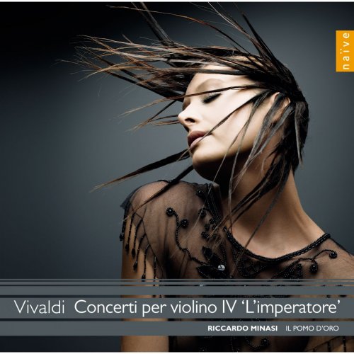 Riccardo Minasi, Il Pomo D'Oro - Vivaldi: Concerti per violino IV 'L'Imperatore' (2012)