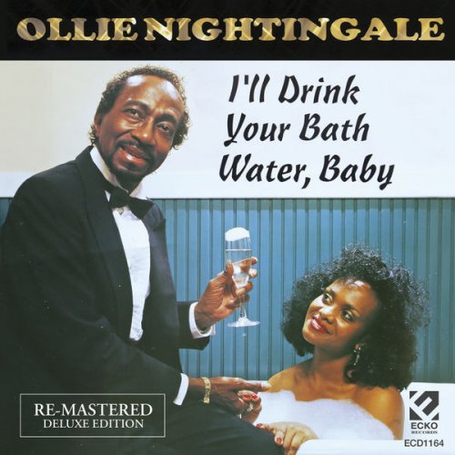 Ollie Nightingale - I'll Drink Your Bath Water Baby (Re-Mastered Deluxe Edition) (2016)