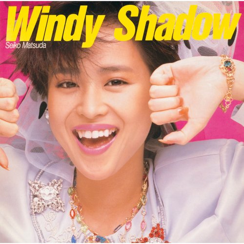 Seiko Matsuda - Windy Shadow (1984) [2015] Hi-Res