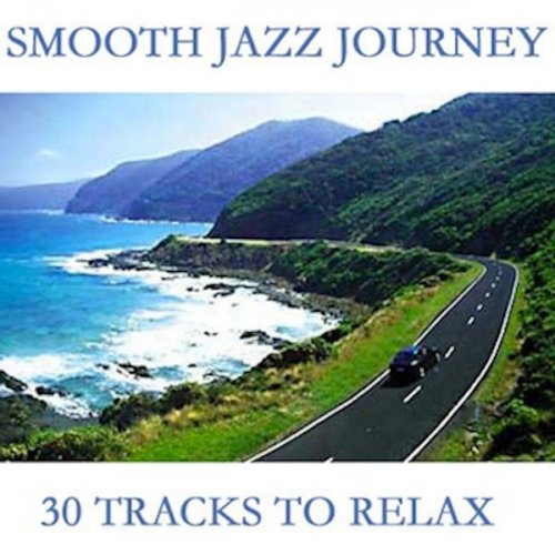 VA - Smooth Jazz Journey (30 Tracks To Relax) (2007)