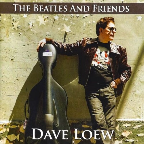 Dave Loew - The Beatles and Friends (2023)