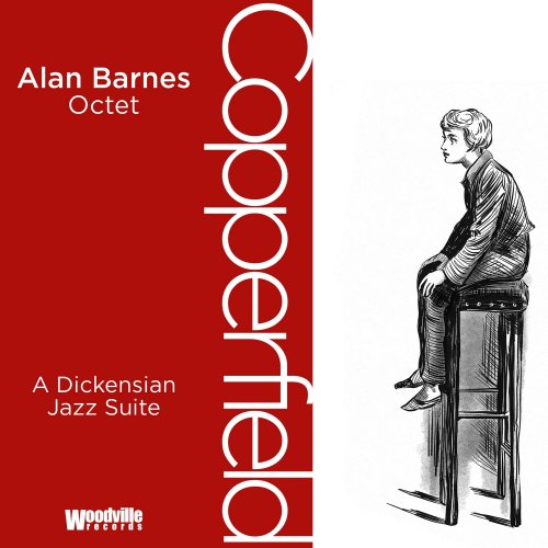 Alan Barnes Octet - Copperfield: A Dickensian Jazz Suite (2022) [Hi-Res]