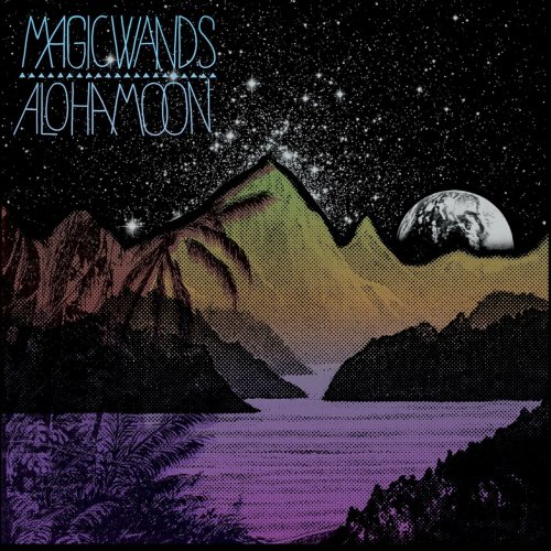 Magic Wands - Aloha Moon (2012)