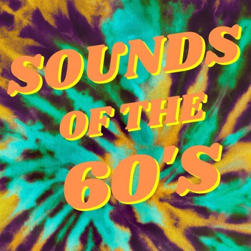 VA - Sounds of the 60's (2023)