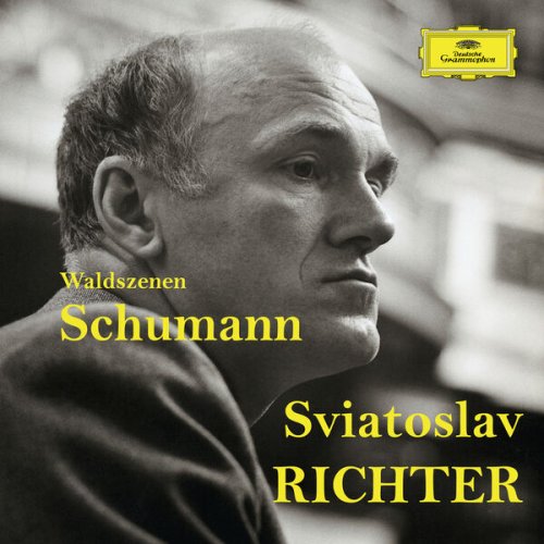 Sviatoslav Richter - Sviatoslav Richter - Schumann Waldszenen (2023)