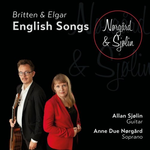 Nørgård & Sjølin - Britten & Elgar: English Songs (2023)