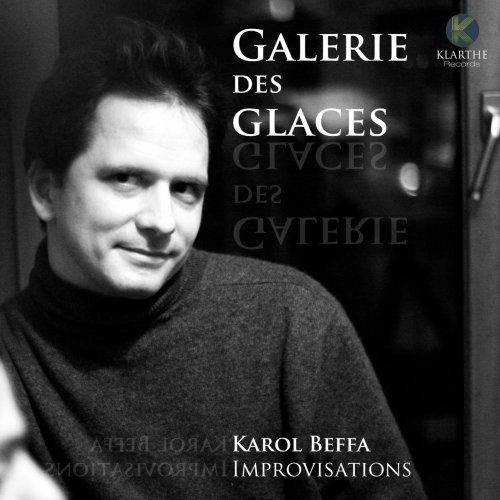 Karol Beffa - Galerie des glaces (2023) [Hi-Res]