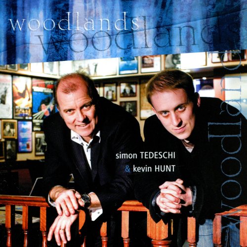 Kevin Hunt, Simon Tedeschi - Woodlands (2010)