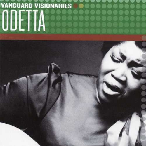 Odetta - Vanguard Visionaries (2007)