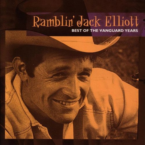 Ramblin' Jack Elliott - Best Of The Vanguard Years (2006)