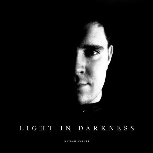 Nathan Warnes - Light in Darkness (2023)