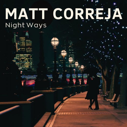 Matt Correja - Night Ways (2023)