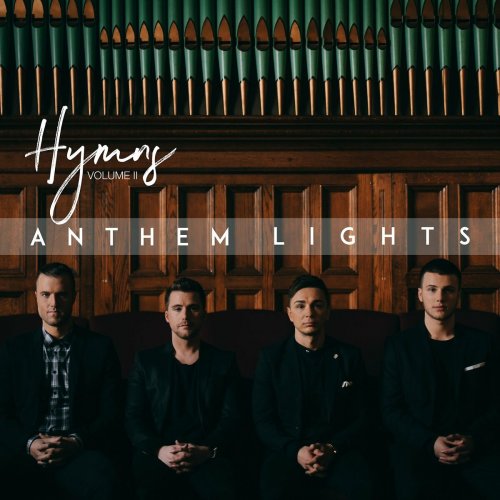 Anthem Lights - Hymns, Vol. II (2018)