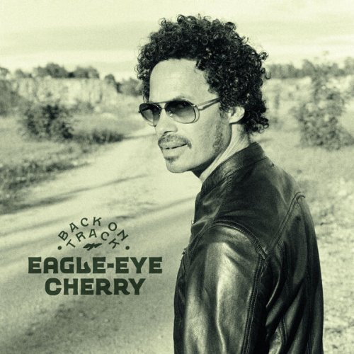 Eagle Eye Cherry - Back on Track (2023)