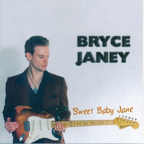 Bryce Janey - Sweet Baby Jane (2023)