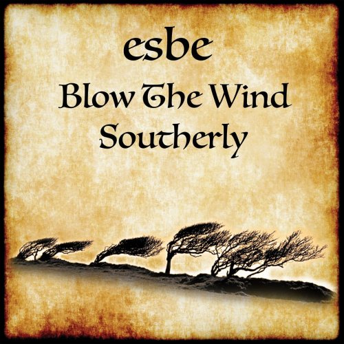 Esbe - Blow The Wind Southerly (2023) Hi Res