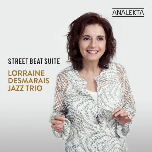 Lorraine Desmarais - Street Beat Suite (2023) [Hi-Res]