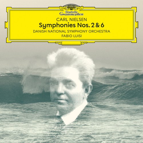 Danish National Symphony Orchestra & Fabio Luisi - Nielsen: Symphonies Nos. 2 & 6 (2023) [Hi-Res]