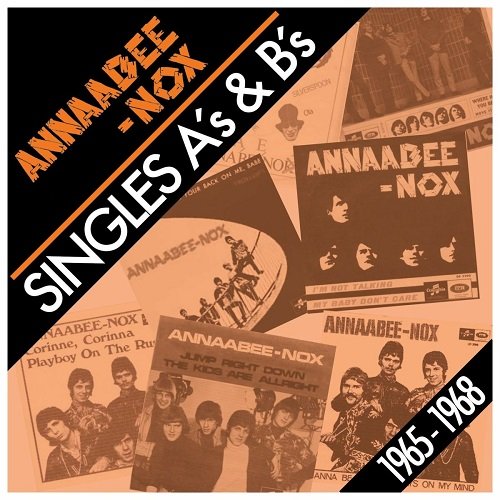 Annaabee-Nox - Singles A's & B's 1965-1968 (2013)